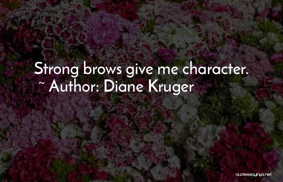 Diane Kruger Quotes 2149939