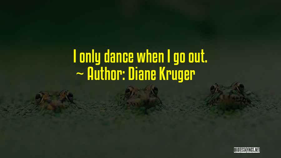 Diane Kruger Quotes 244844