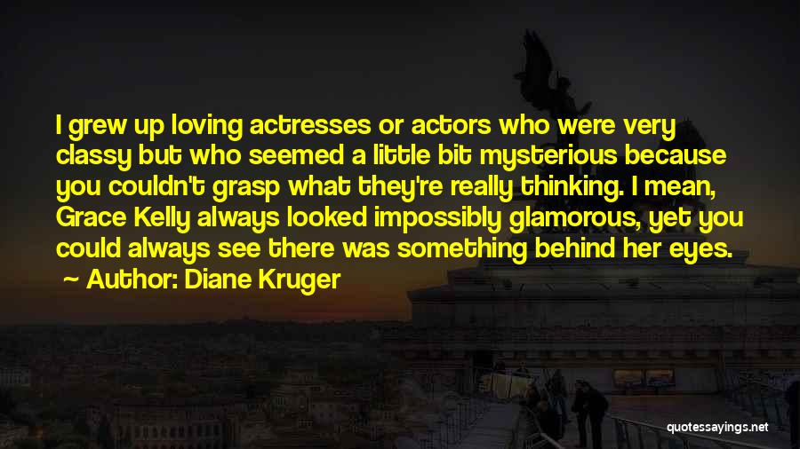 Diane Kruger Quotes 596012