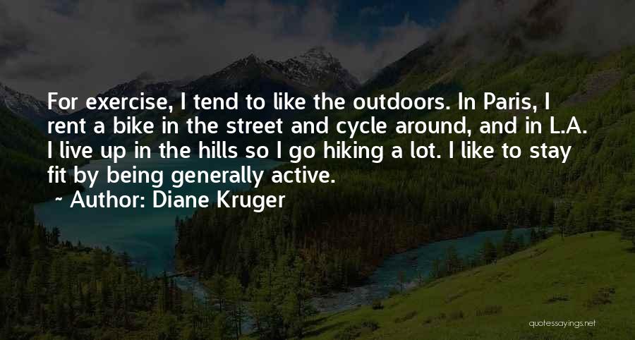 Diane Kruger Quotes 791333