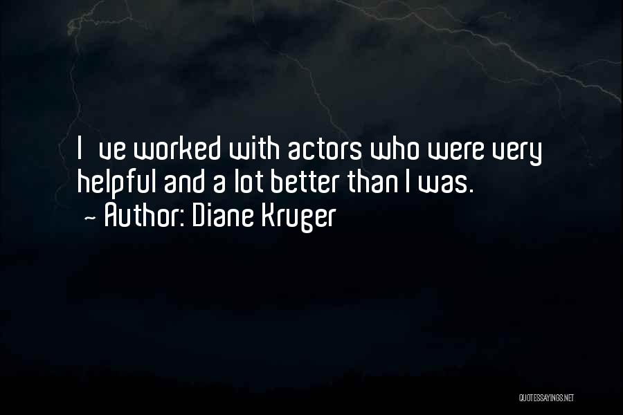 Diane Kruger Quotes 810273