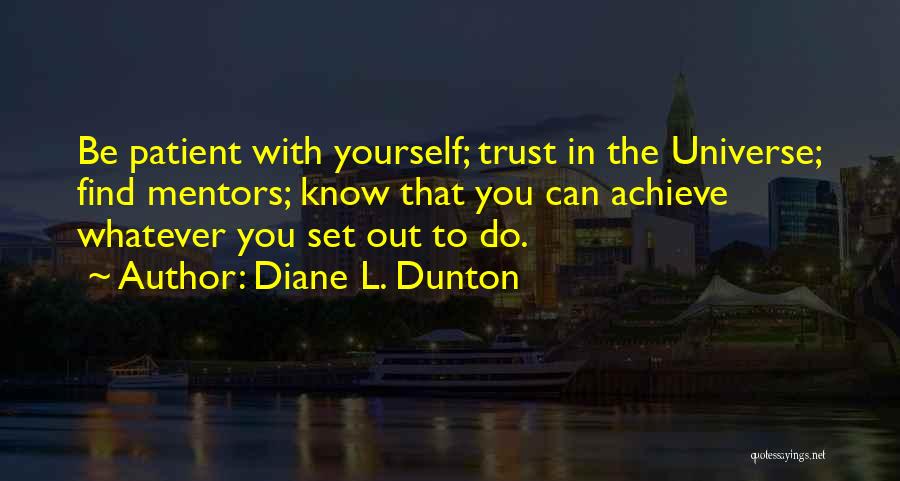 Diane L. Dunton Quotes 143021