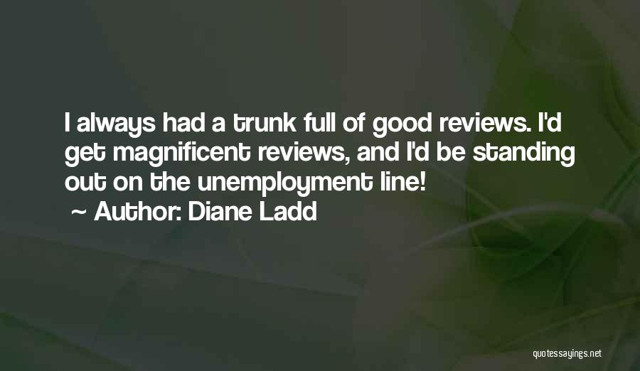 Diane Ladd Quotes 1203718