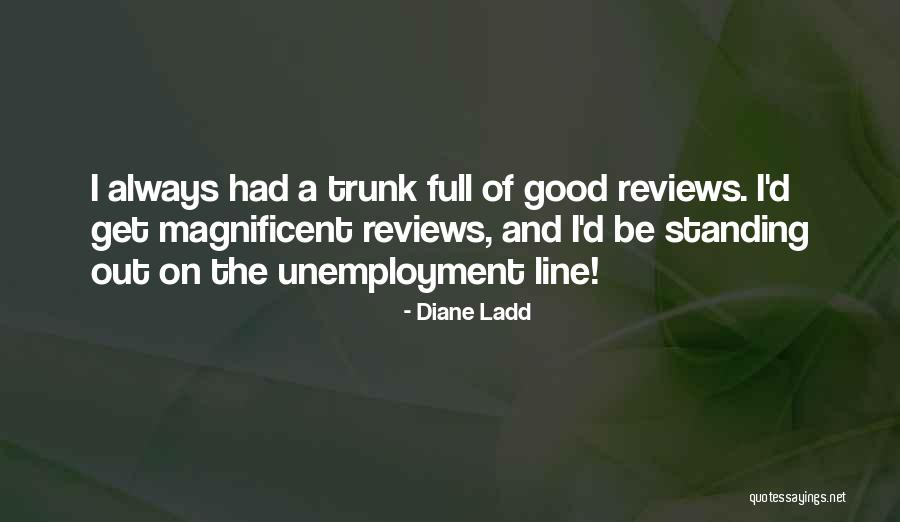 Diane Ladd Quotes 1203718 Diane Ladd Quotes 1203718