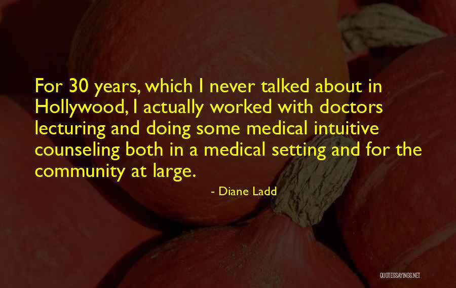 Diane Ladd Quotes 1797177