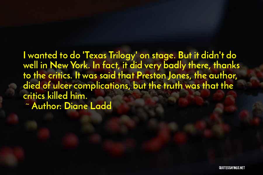 Diane Ladd Quotes 2006361