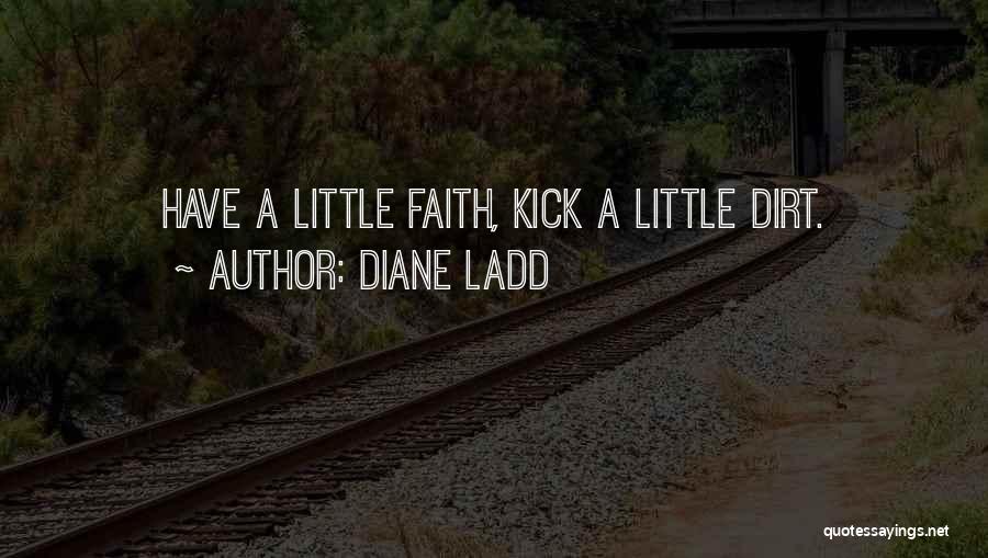 Diane Ladd Quotes 547612