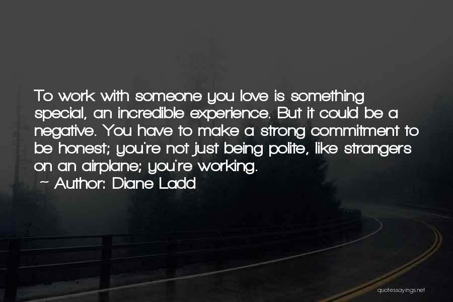 Diane Ladd Quotes 551192