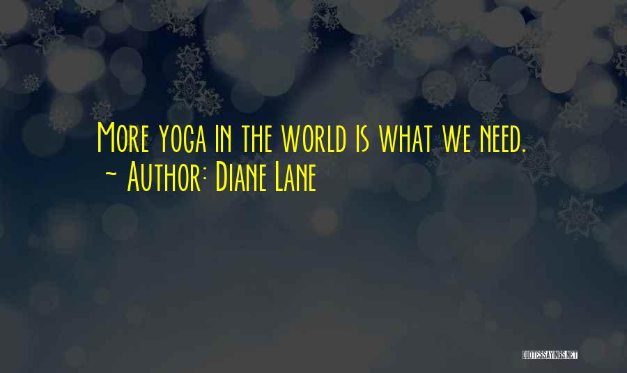 Diane Lane Quotes 1047450