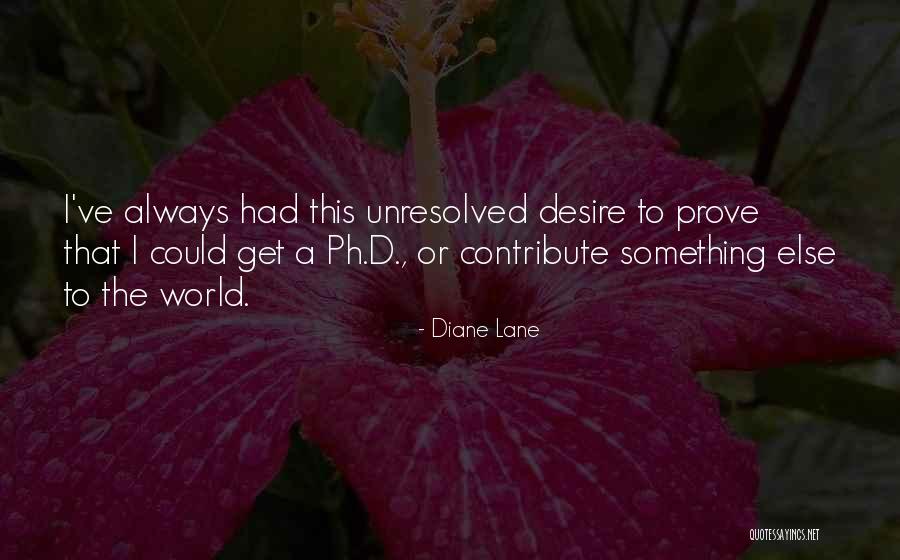 Diane Lane Quotes 1381623