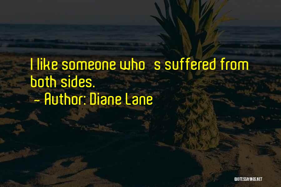 Diane Lane Quotes 1555818