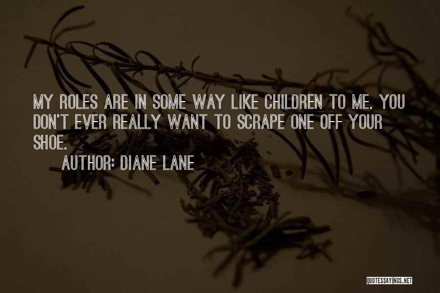 Diane Lane Quotes 1778097