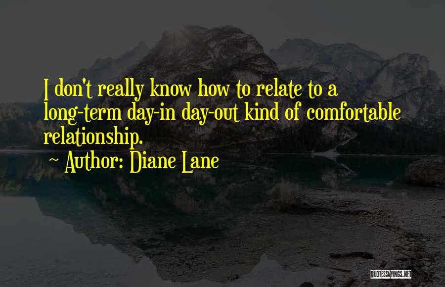 Diane Lane Quotes 2144184