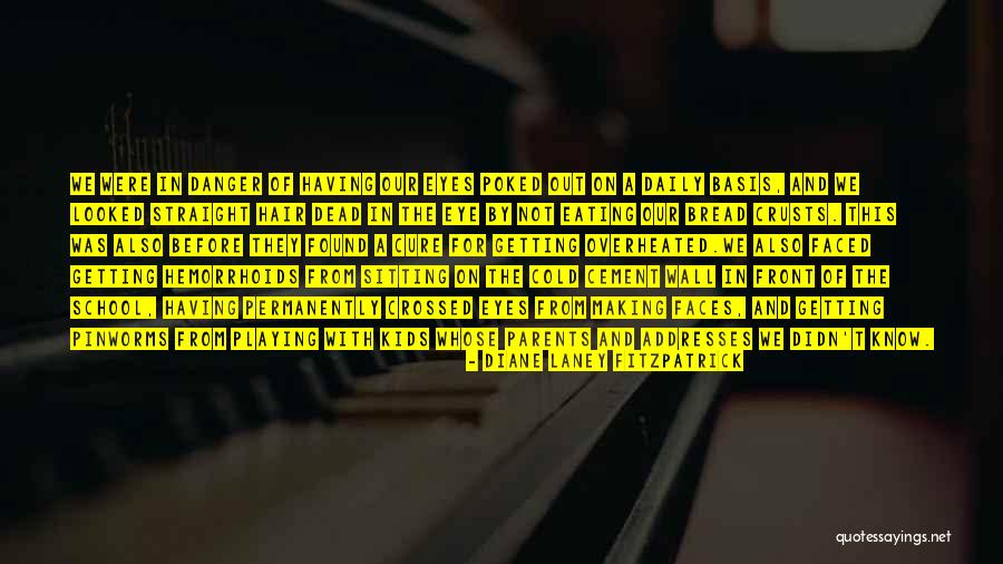 Diane Laney Fitzpatrick Quotes 1862907 Diane Laney Fitzpatrick Quotes 1862907