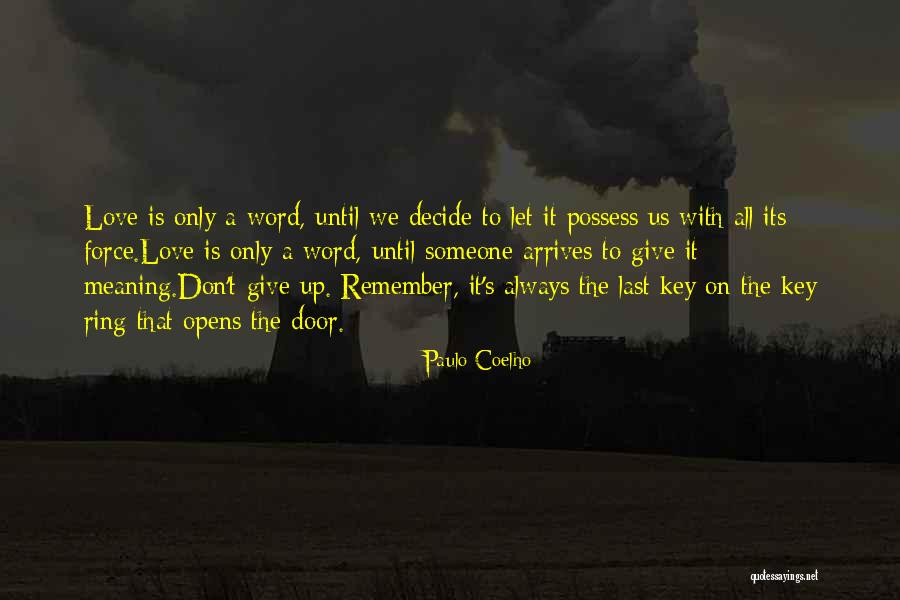 Diane Lavey Quotes By Paulo Coelho Diane Lavey Quotes By Paulo Coelho