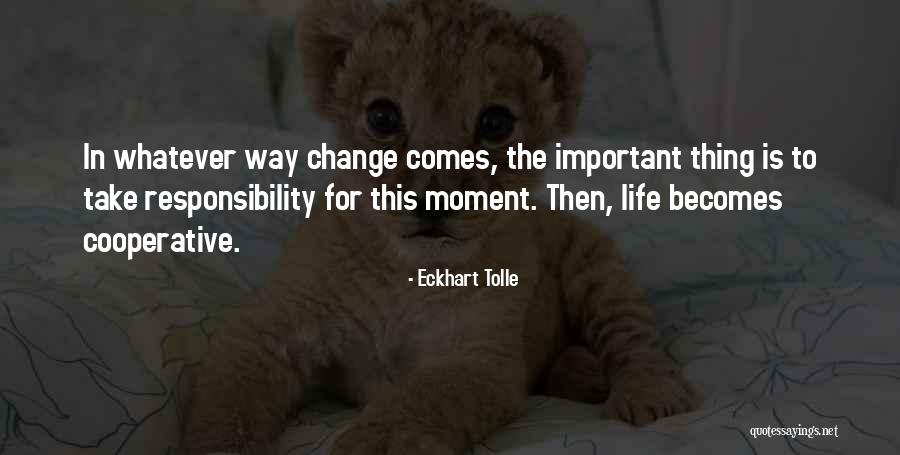 Diane Lockhart Quotes By Eckhart Tolle