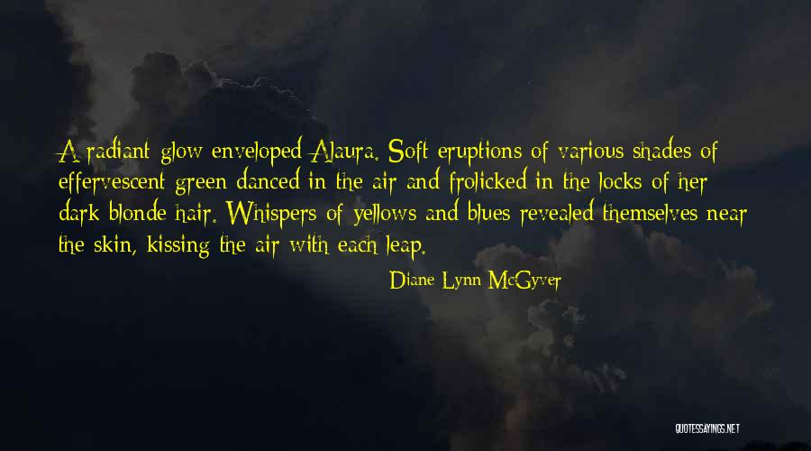 Diane Lynn McGyver Quotes 556953 Diane Lynn McGyver Quotes 556953
