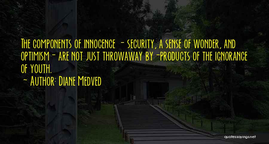 Diane Medved Quotes 1400104