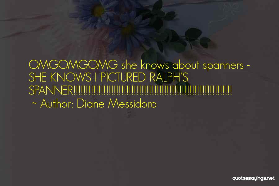 Diane Messidoro Quotes 415972