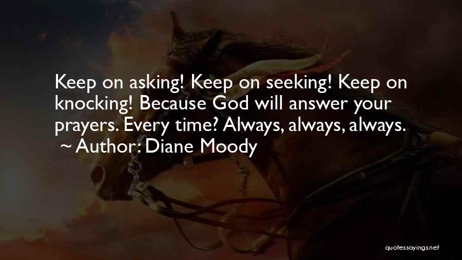 Diane Moody Quotes 1911333