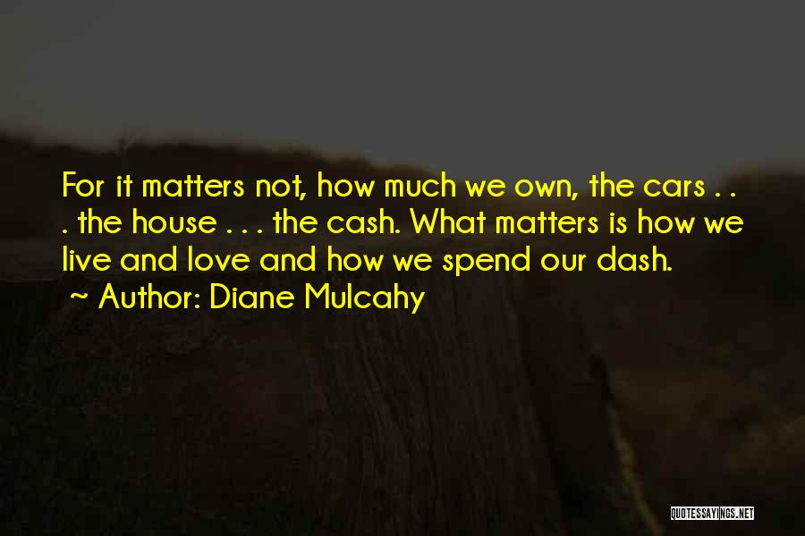 Diane Mulcahy Quotes 1400727