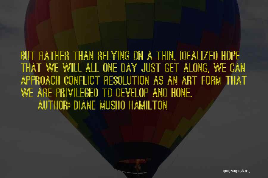 Diane Musho Hamilton Quotes 848697