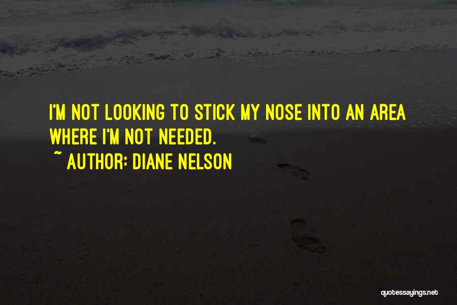 Diane Nelson Quotes 1414618