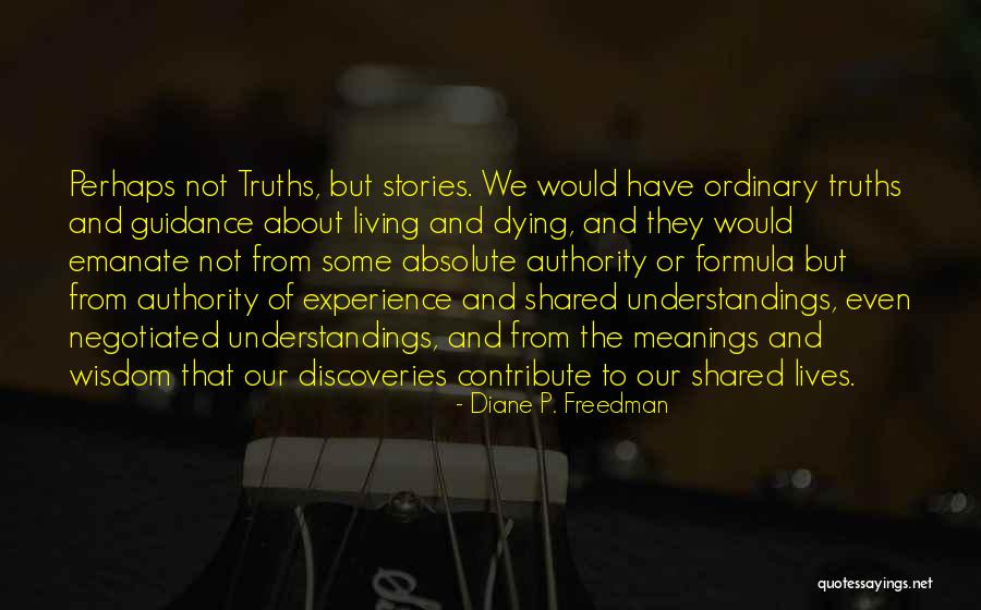 Diane P. Freedman Quotes 2037296 Diane P. Freedman Quotes 2037296
