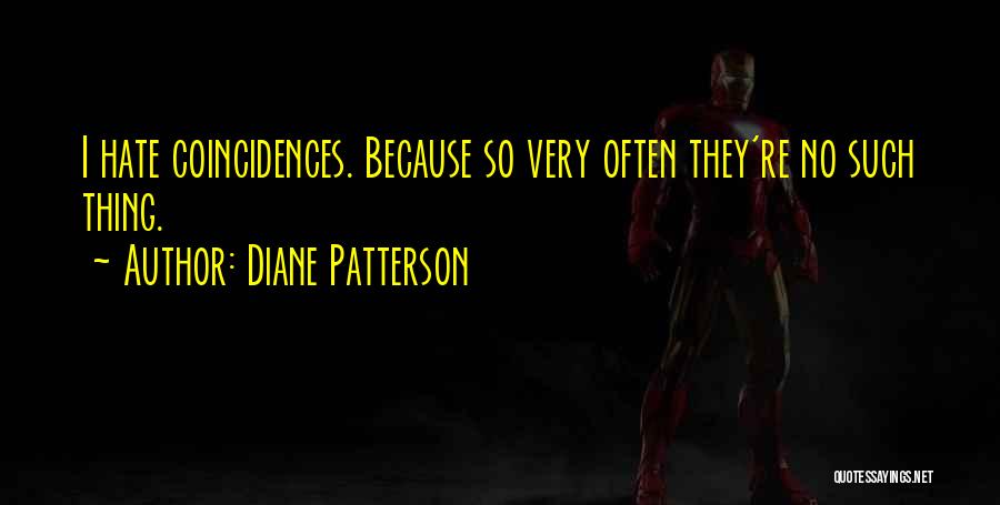 Diane Patterson Quotes 577285