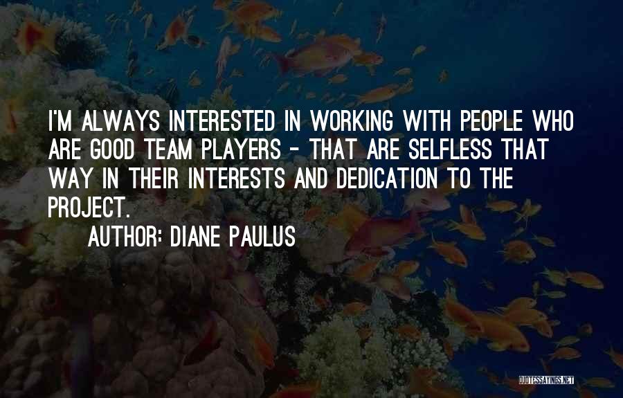 Diane Paulus Quotes 1628967