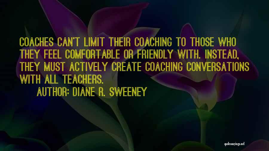 Diane R. Sweeney Quotes 957122