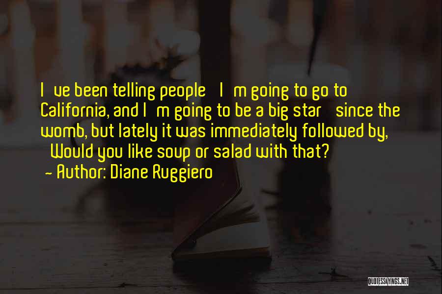 Diane Ruggiero Quotes 1645388