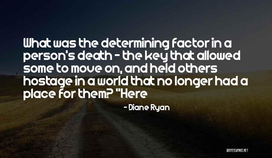 Diane Ryan Quotes 524286 Diane Ryan Quotes 524286