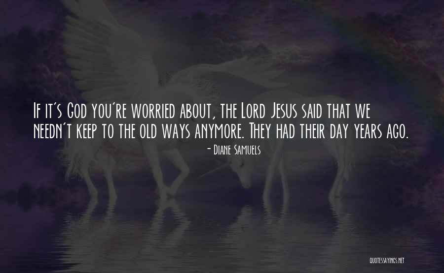 Diane Samuels Quotes 1126532 Diane Samuels Quotes 1126532