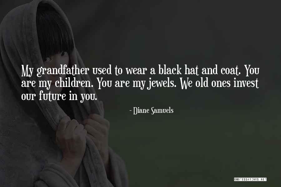 Diane Samuels Quotes 1256868 Diane Samuels Quotes 1256868