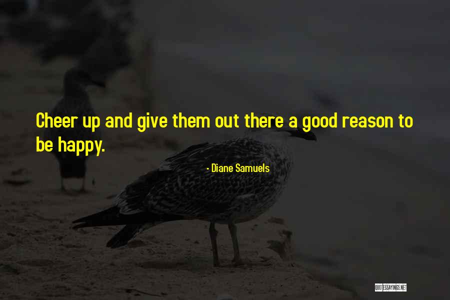 Diane Samuels Quotes 1271635