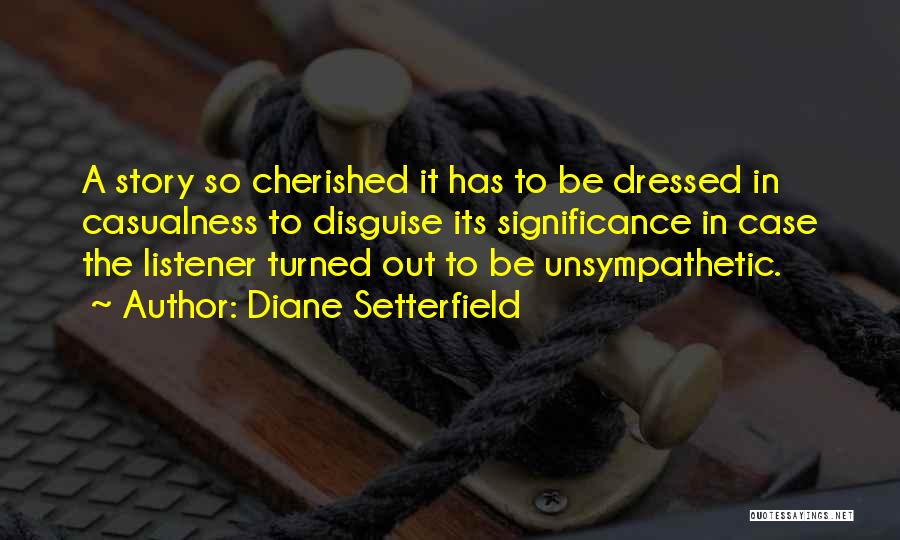 Diane Setterfield Quotes 1119869