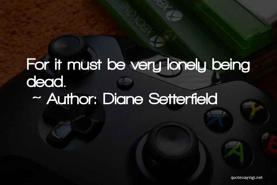 Diane Setterfield Quotes 1659936