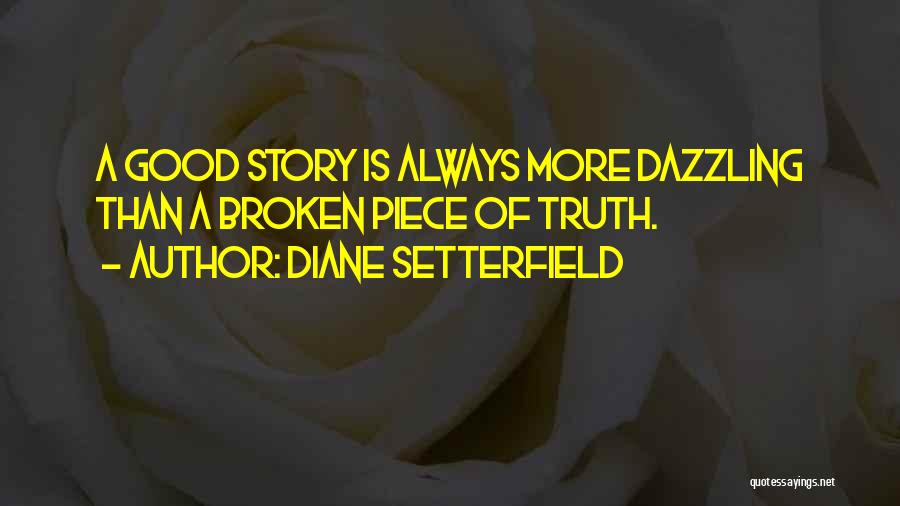 Diane Setterfield Quotes 2173571