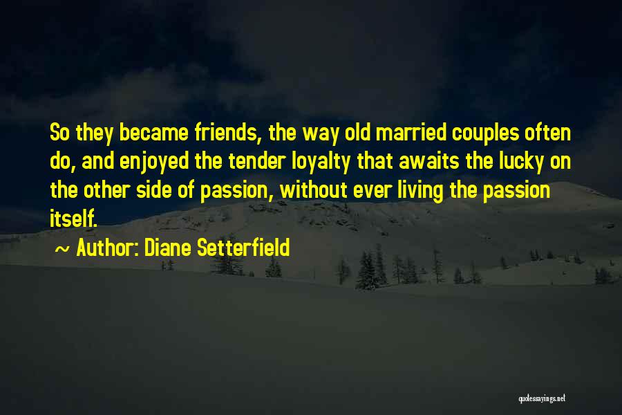 Diane Setterfield Quotes 551643