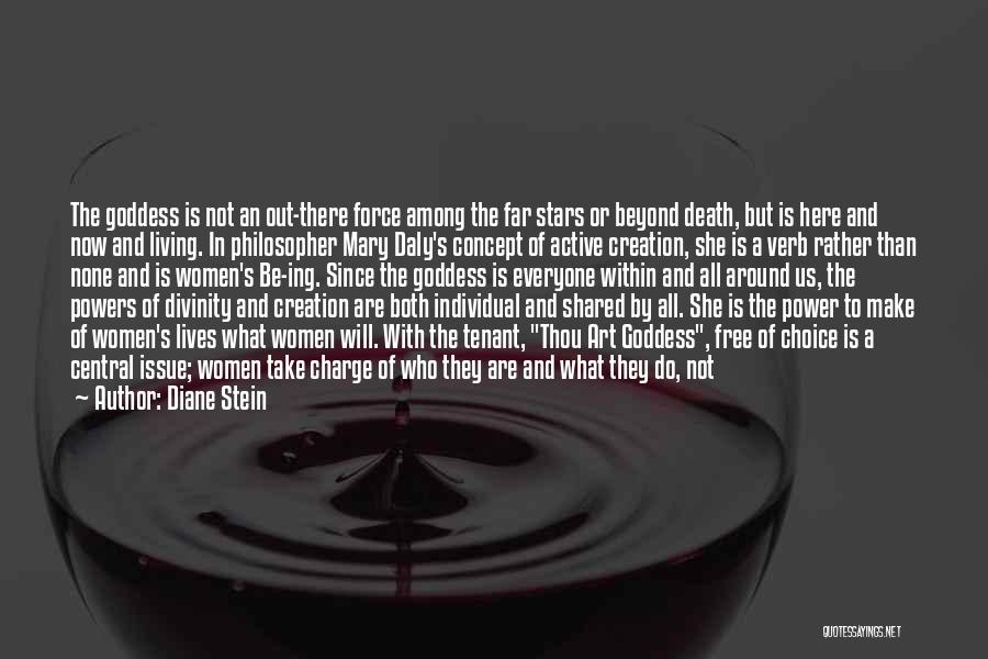 Diane Stein Quotes 1037443