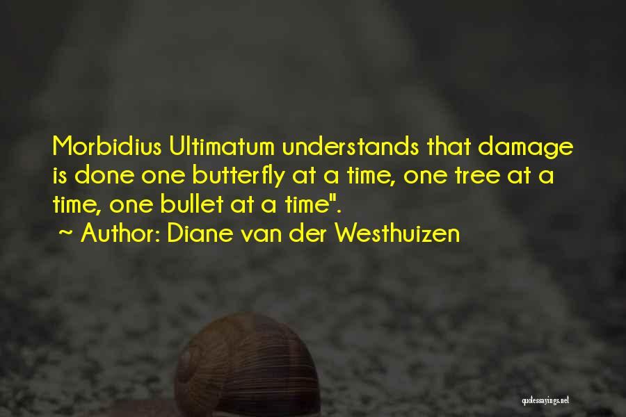 Diane Van Der Westhuizen Quotes 2228096