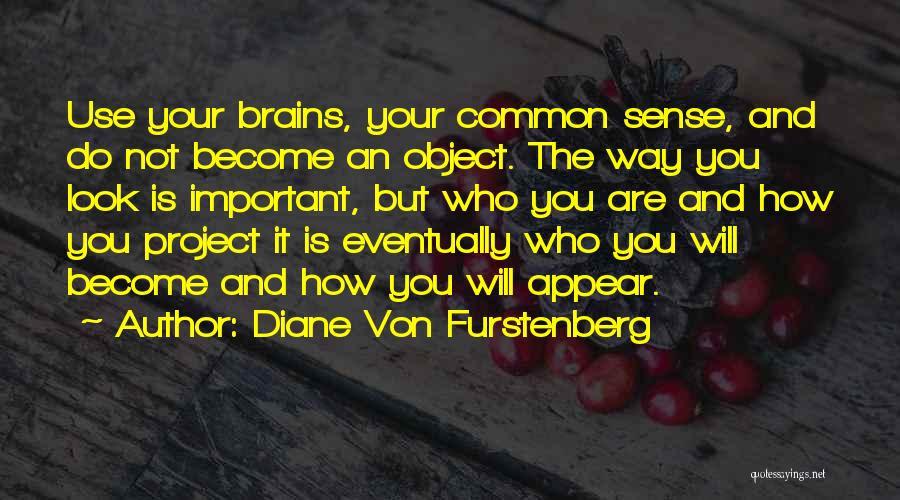 Diane Von Furstenberg Quotes 1231088