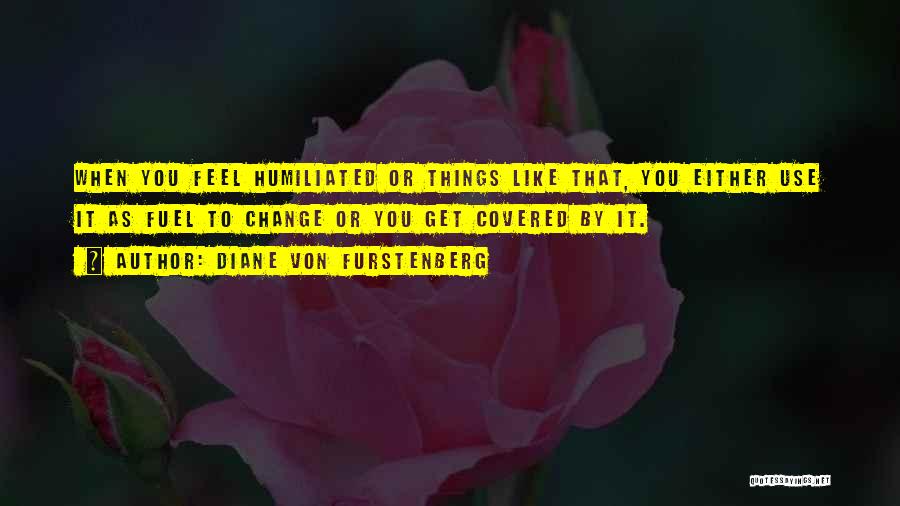 Diane Von Furstenberg Quotes 1706032