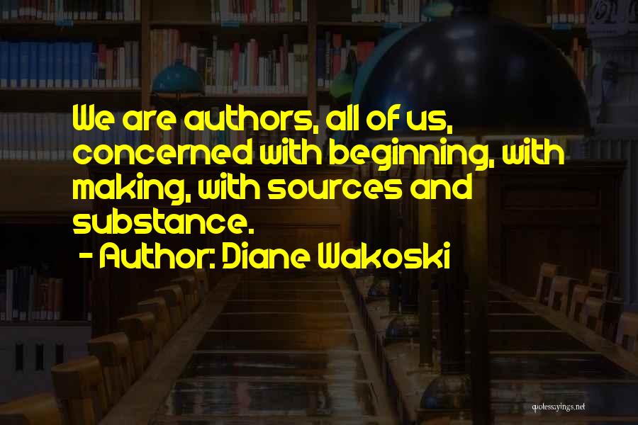 Diane Wakoski Quotes 1429702