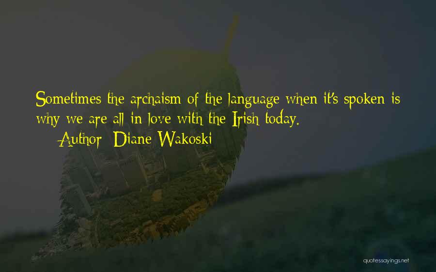 Diane Wakoski Quotes 1645562