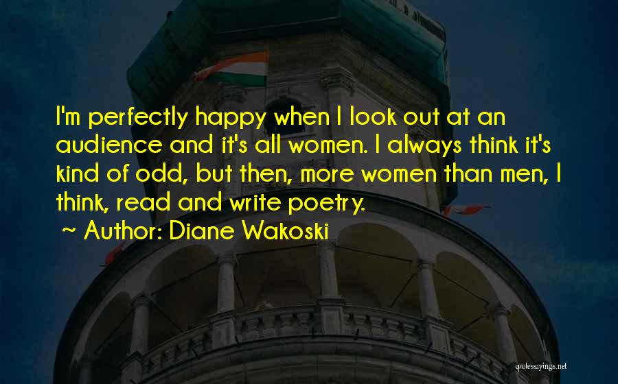 Diane Wakoski Quotes 2001468