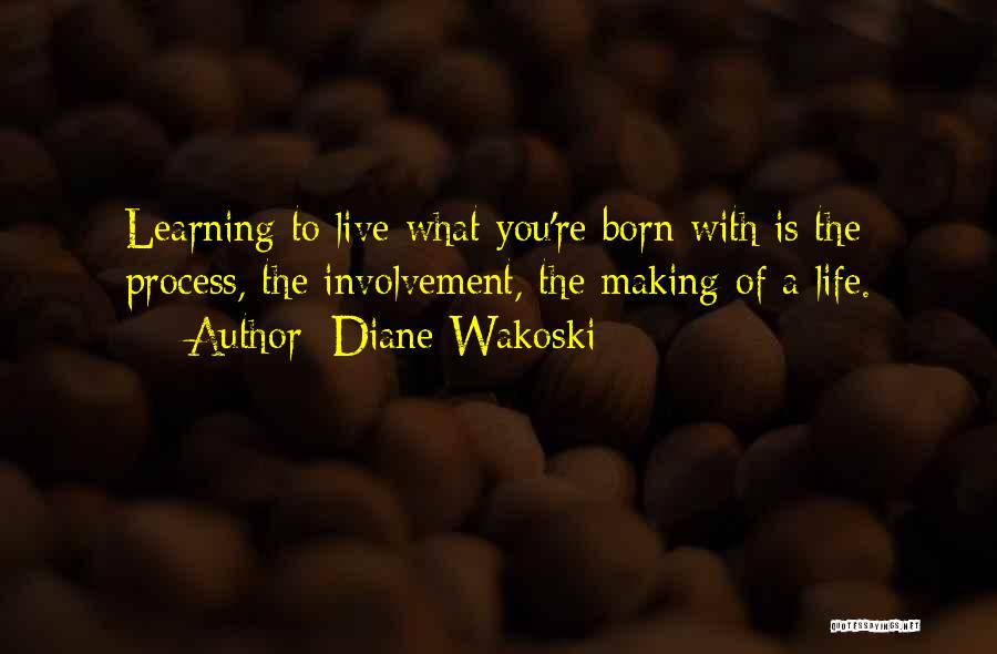 Diane Wakoski Quotes 2117888