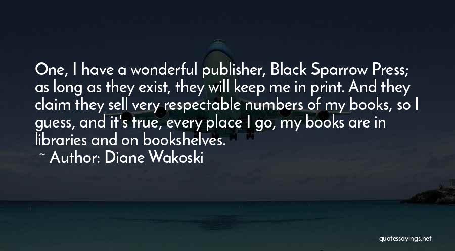 Diane Wakoski Quotes 840957