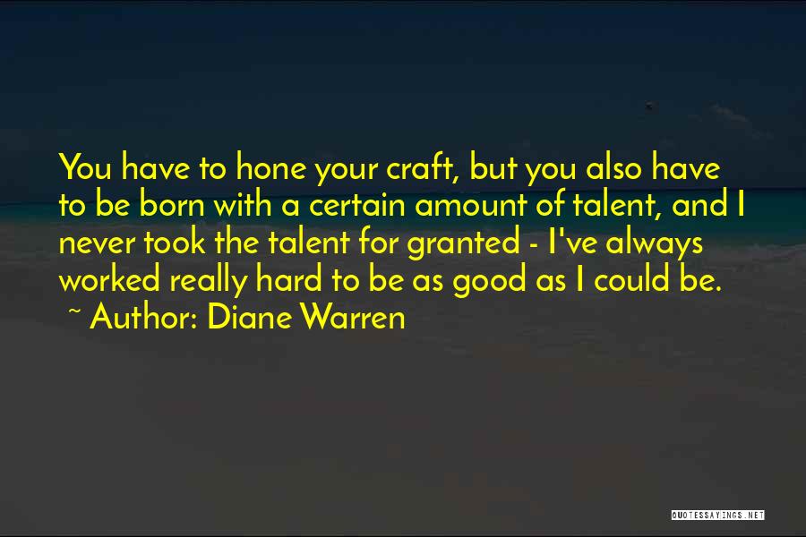 Diane Warren Quotes 1228307